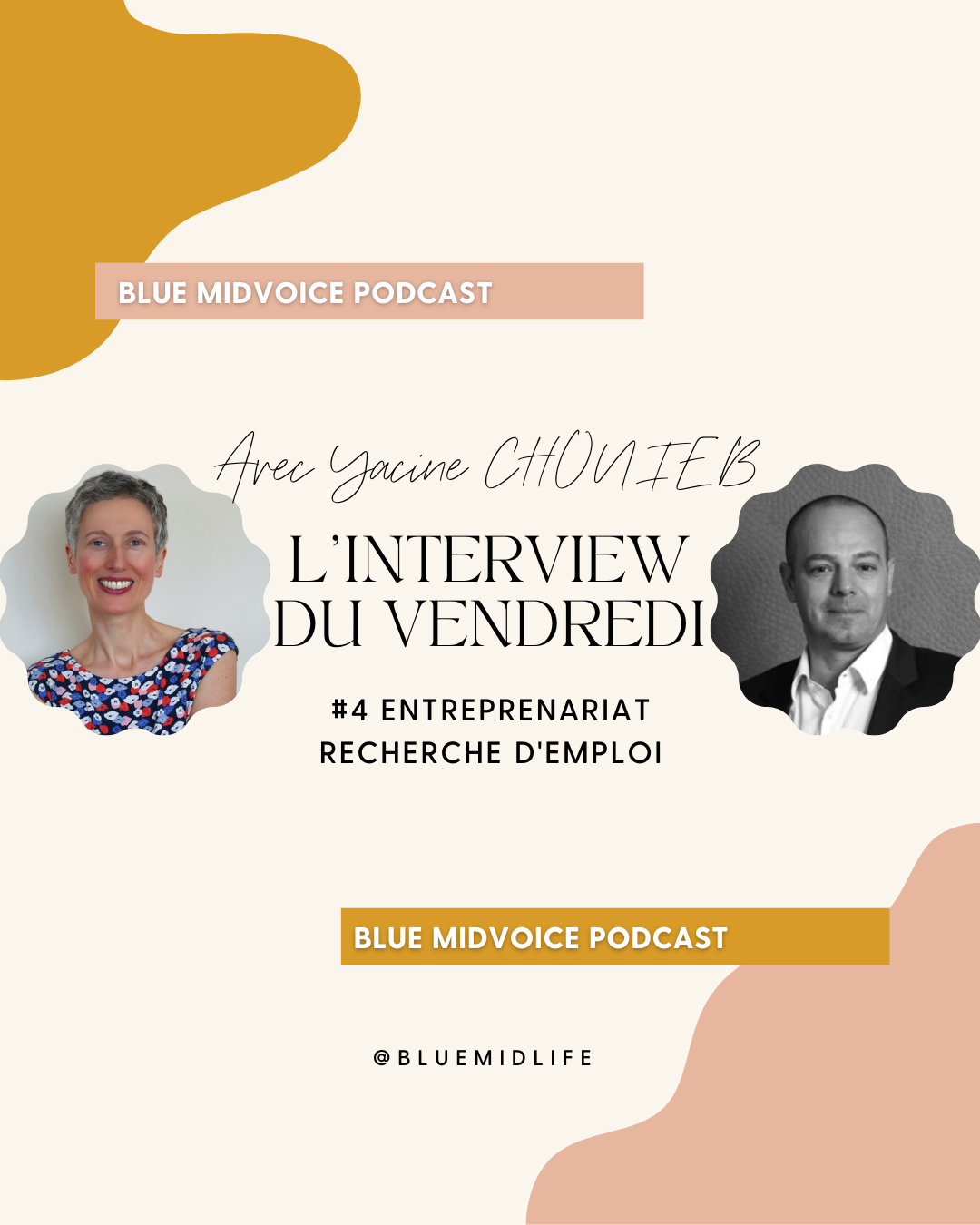 Blue MidVoice Episode 4 : Yacine Chouieb