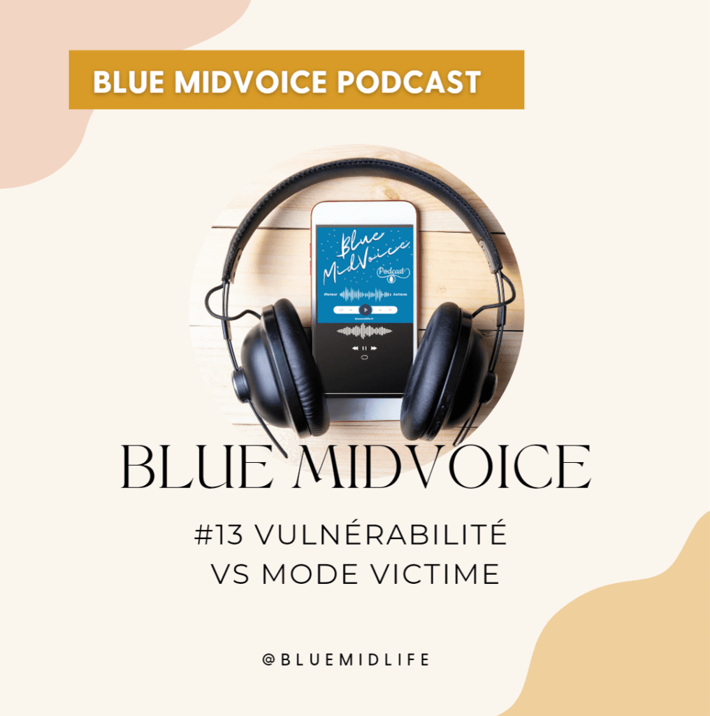 Blue MidVoice
Blue Midlife
Nancy
catherine BARLOY
Dépasser ses peurs
Entreprenariat
Accompagnement emploi
bilan de compétences
podcast
Vulnérabilité
Victime