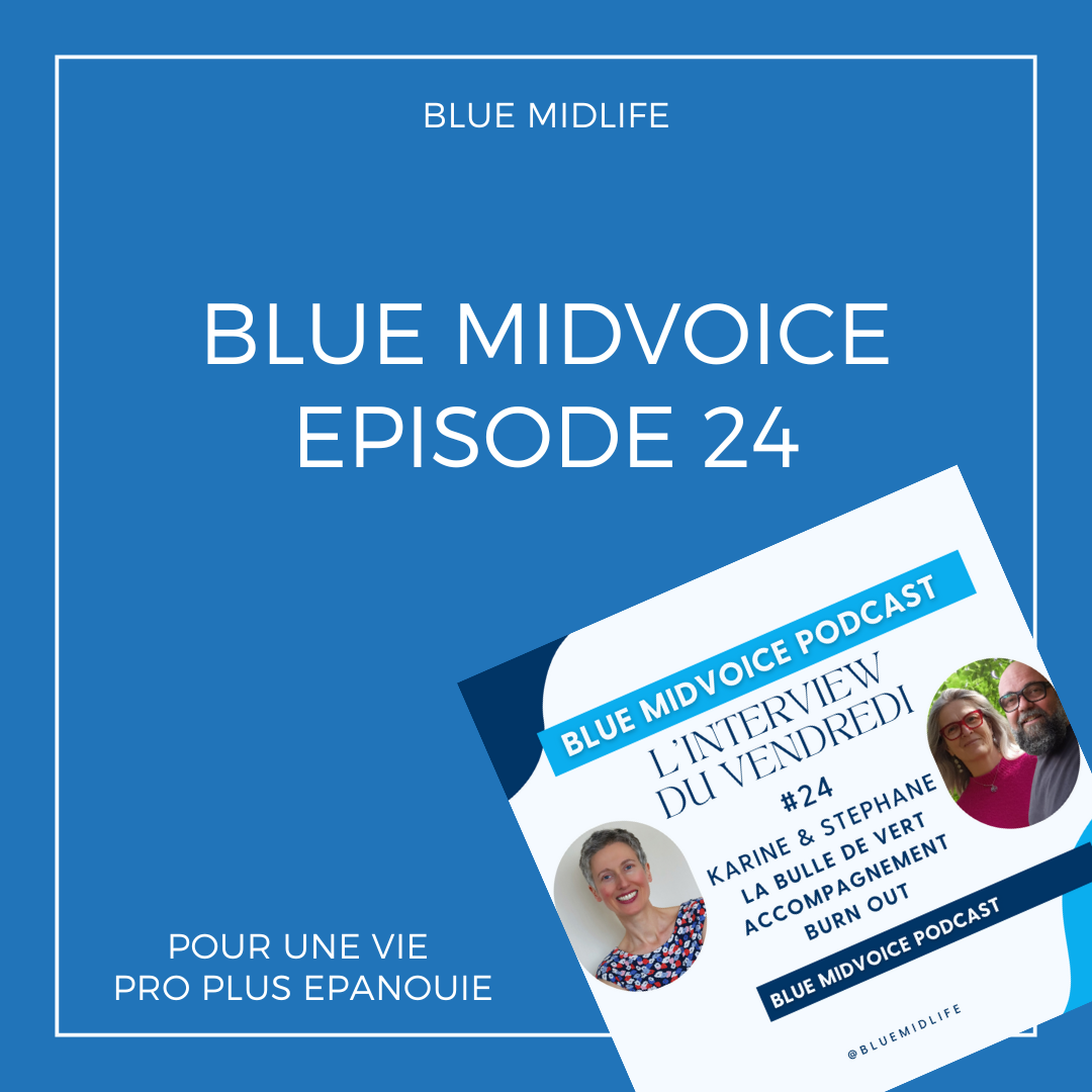 Blue MidVoice Episode 24 : La Bulle de Vert