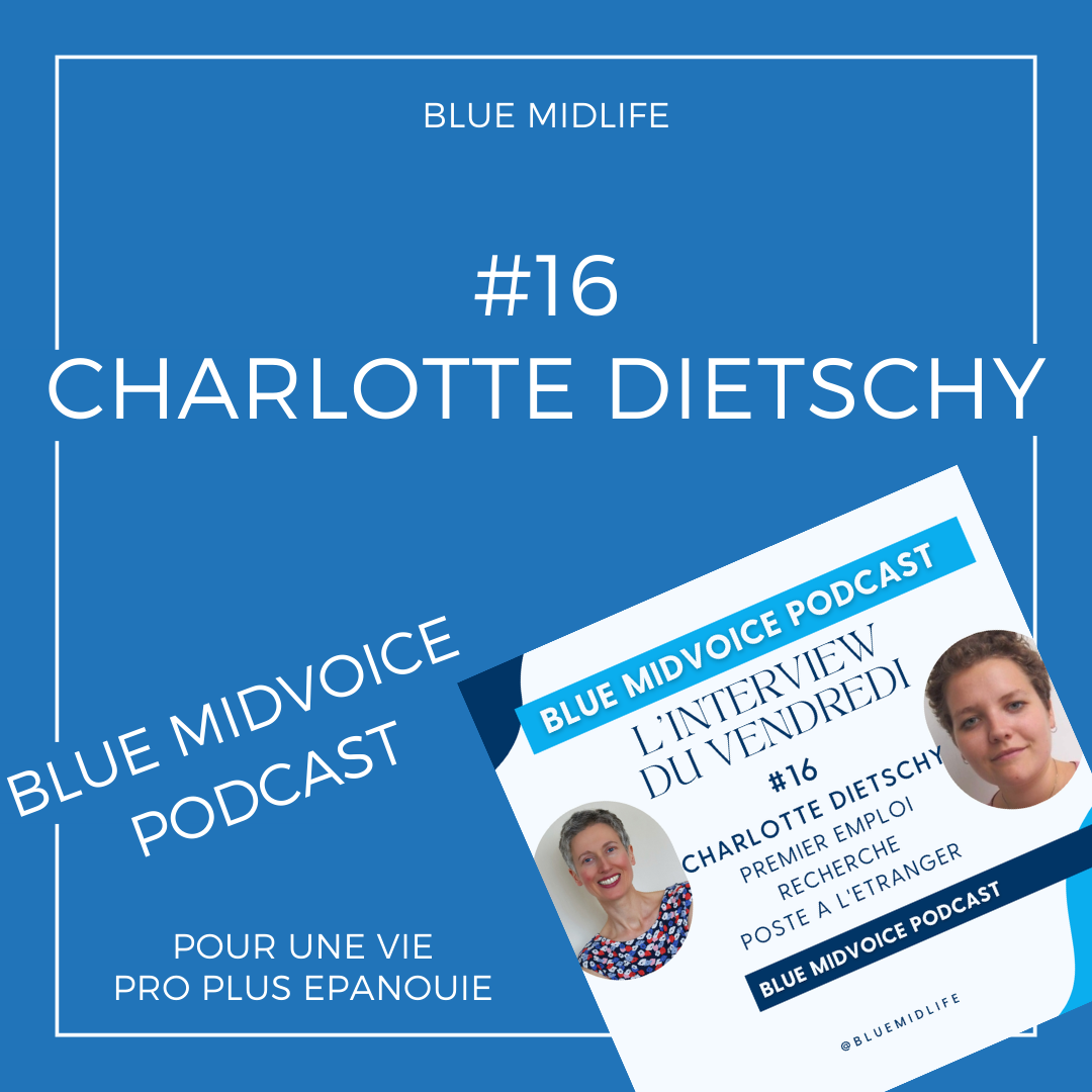 Blue MidVoice Episode 16 : Charlotte Dietschy