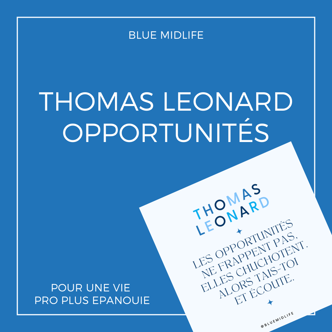 Citation du Samedi : Thomas Léonard