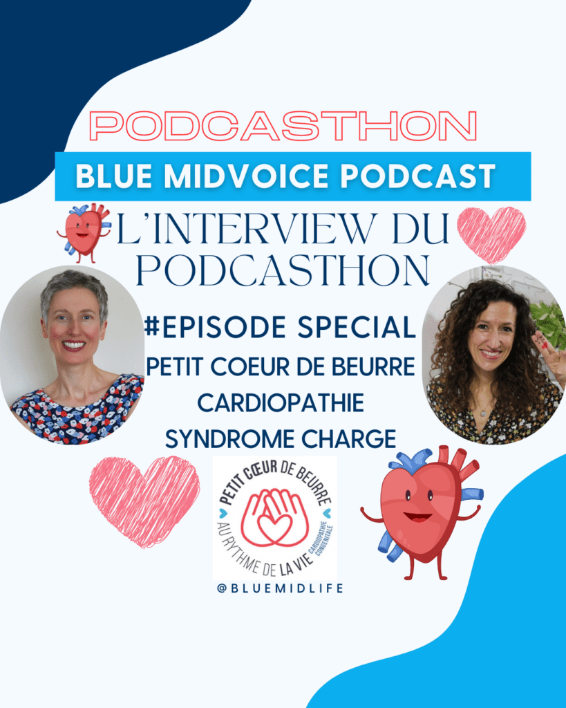 Blue MidVoice
Blue Midlife
Nancy
catherine BARLOY
Dépasser ses peurs
Entreprenariat
Accompagnement emploi
bilan de compétences
podcast
Gaëlle Marguin
Petit coeur de beurre
Cardiopathie
Syndrome CHARGE
Podcasthon