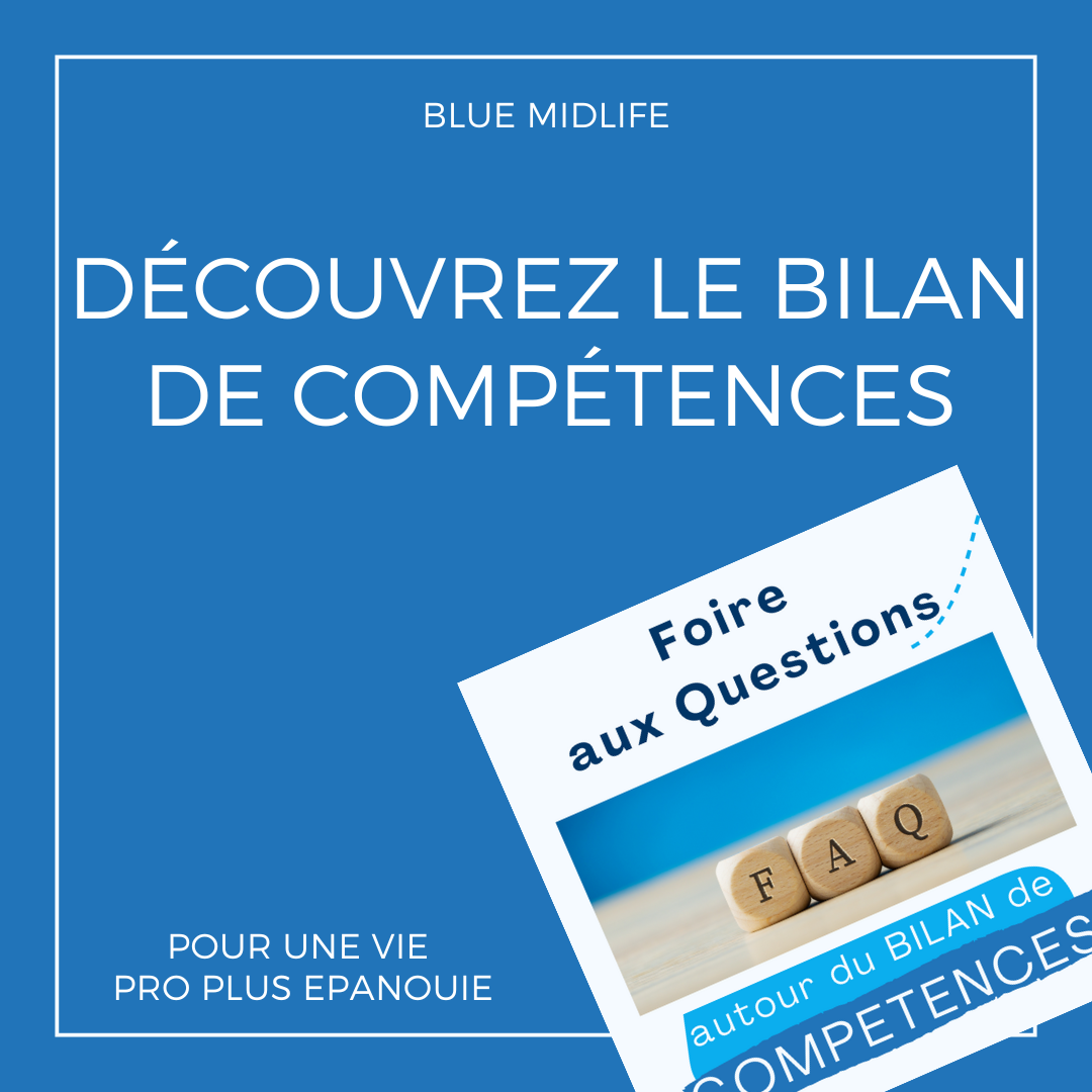 Foire aux questions autour du bilan de Compétences