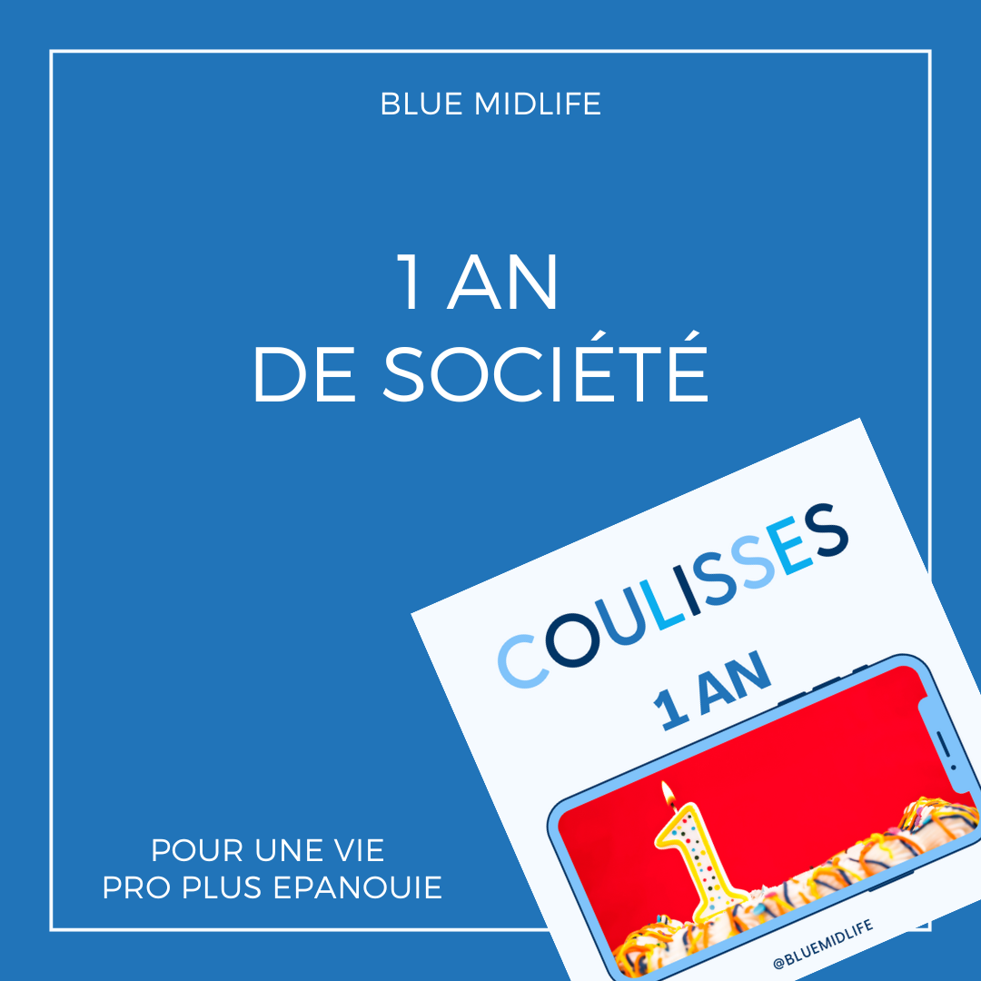 Coulisses : Un an de Blue Midlife